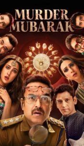 Murder Mubarak (2024) Hindi Movie