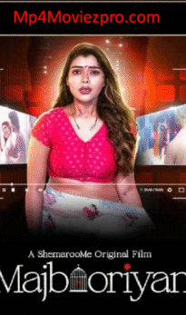 Majbooriyan (2023) Hindi Movie