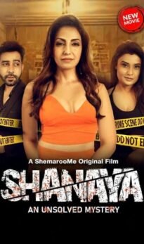 Shanaya An Unsolved Mystery (2023) Hindi Movie